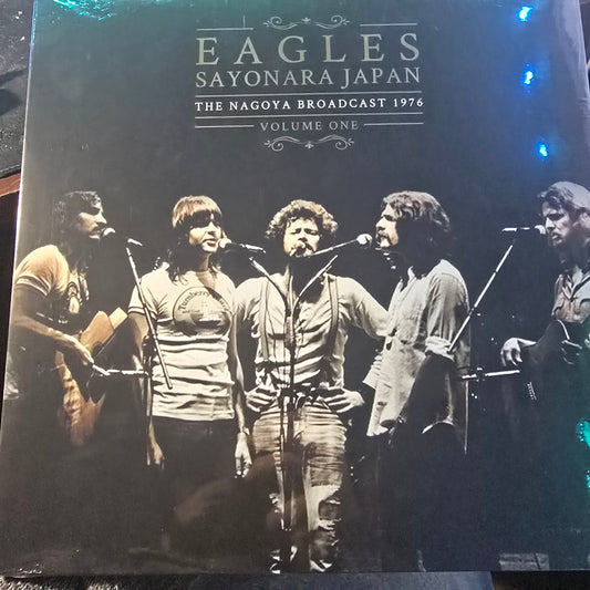 Eagles-Sayonara Japan Volume 1: The Nagoya Broadcast 1976- Live Recording LP