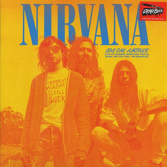 Nirvana-Love One Another: Live Nakano Sunplaza Tokyo, Japan, February 19th, 1992 - Limited Live Orange Color Vinyl