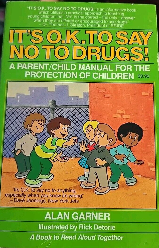 It's O.K To Say No To Drugs by Alan Garner (1987) Vintage Book