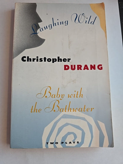 Laughing Wild + Baby with the Bathwater by Christopher Durang 1989 