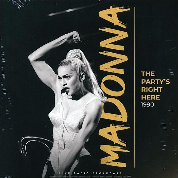 Madonna - The Partys Right Here 1990 Reunion Arena Dallas Texas - Live LP