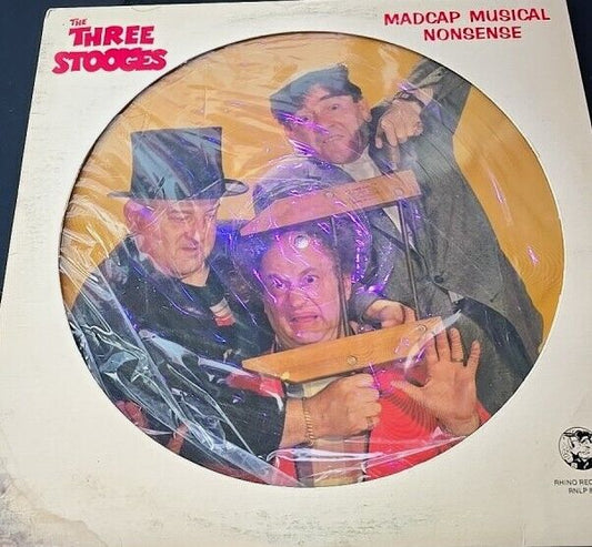 THREE STOOGES-MADCAP MUSICAL NONSENSE-PICTURE VINYL-RHINO RECORDS 1983