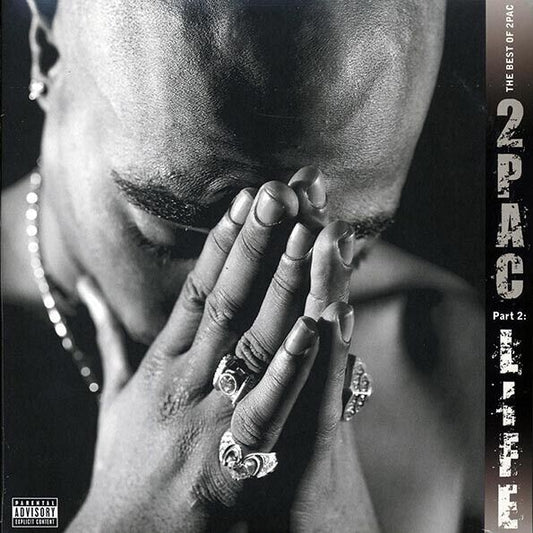 2PAC - The Best of 2PAC Part 2 (Life) - 2LP Vinyl Record -Gatefold